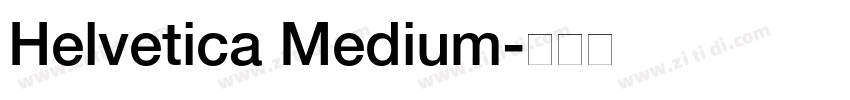 Helvetica Medium字体转换
